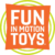 Fun In Motion Toys